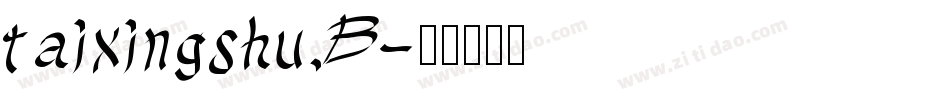 taixingshu B字体转换
